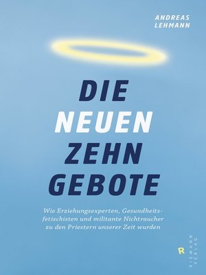cover image of Die neuen zehn Gebote